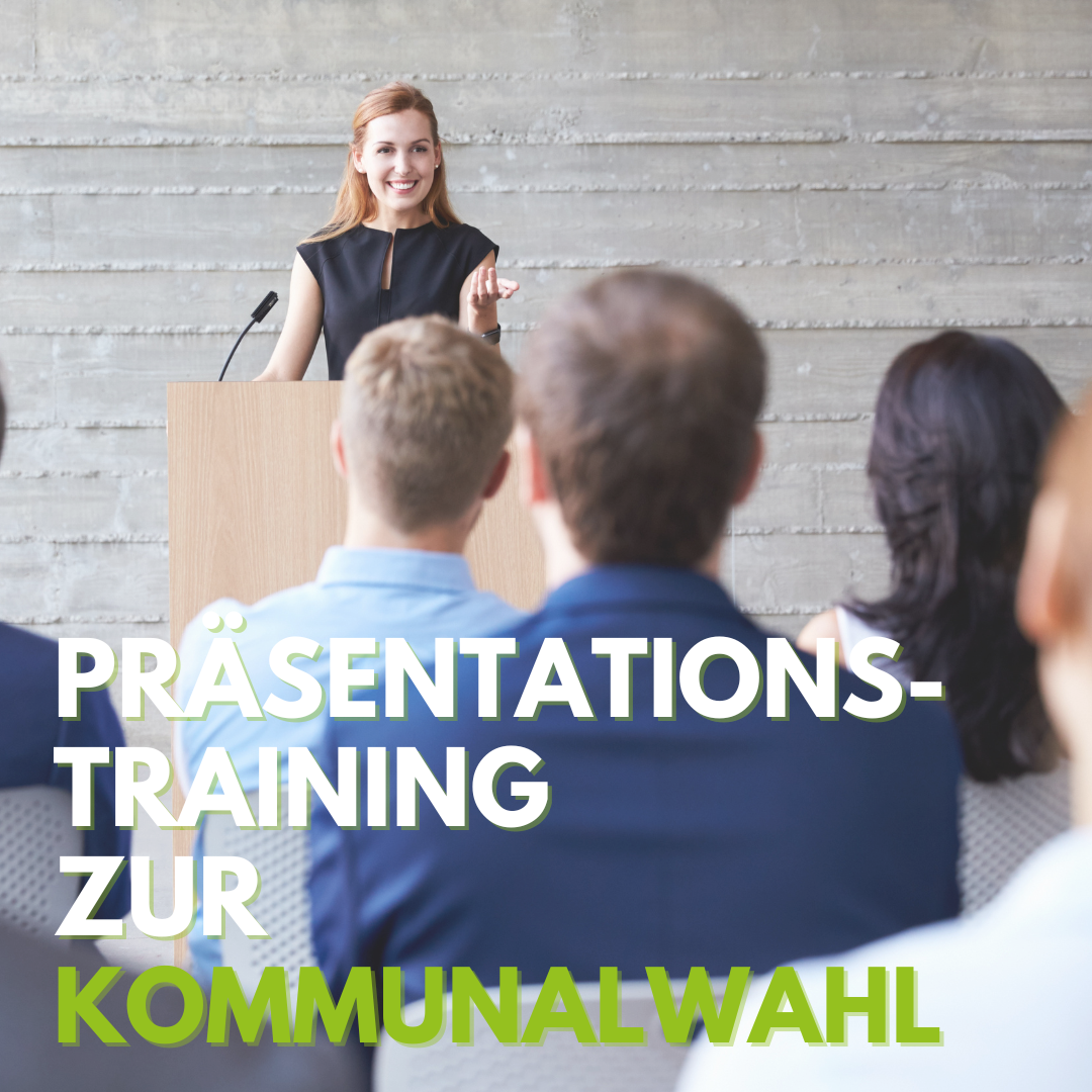 Präsentationstraining zur Kommunalwahl mit Auftrittscoach Katja Voigt